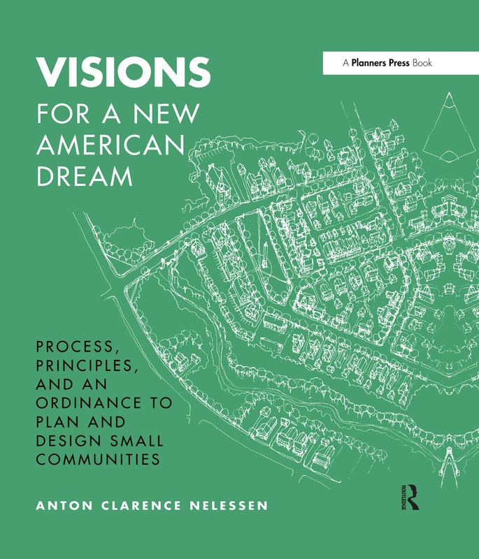 Visions For a New American Dream - Routledge Architecture Book