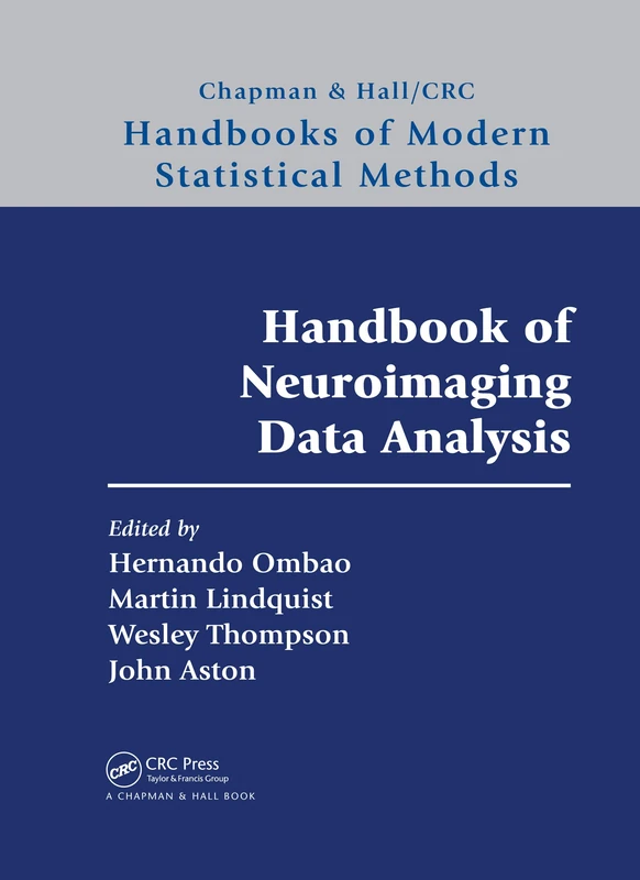 Handbook of Neuroimaging Data Analysis (Chapman & Hall/CRC Handbooks of Modern Statistical Methods)
