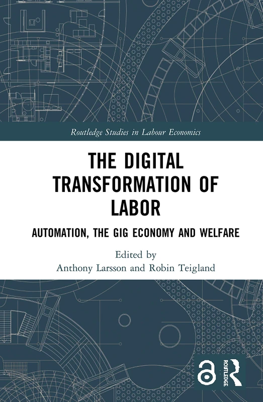 Routledge Digital Transformation of Labor - Economics Book