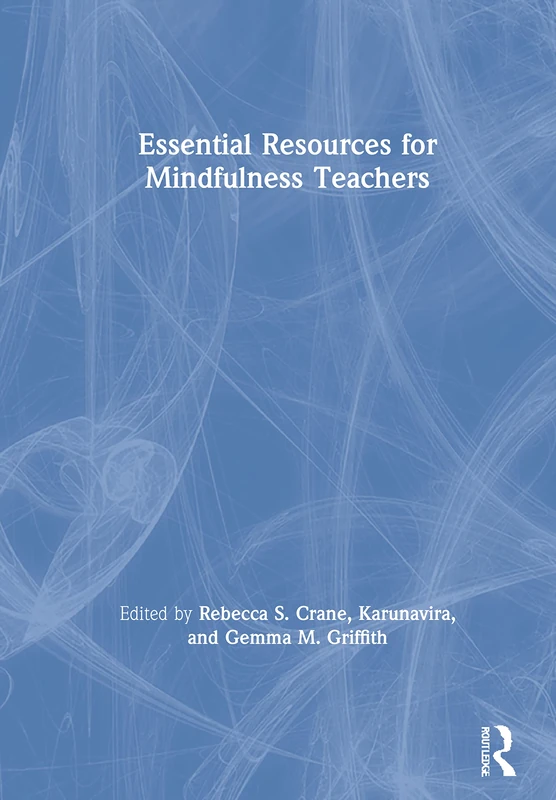 Routledge - Essential Resources for Mindfulness Teachers