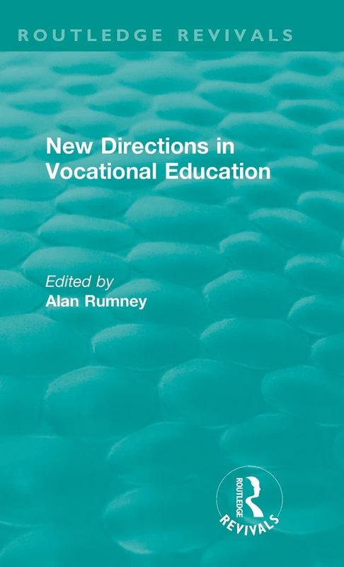 New Directions in Vocational Education (Routledge Revivals)