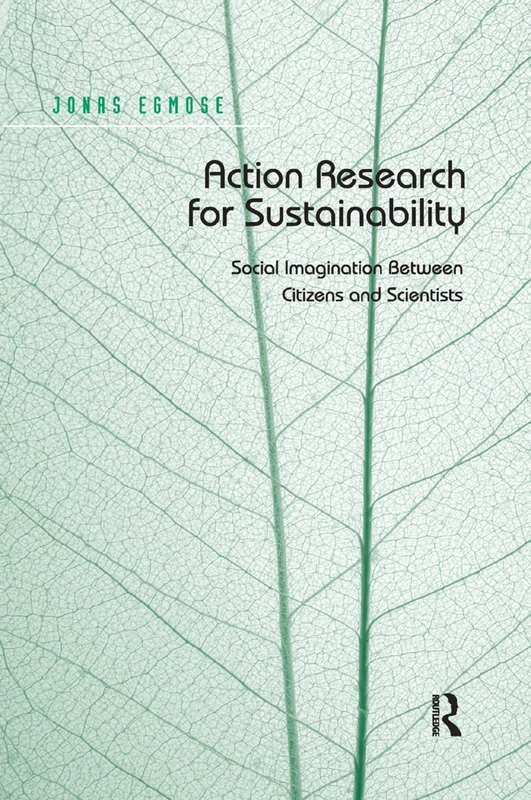 Action Research for Sustainability: Social Imagination Between Citizens and Scientists - Image 1