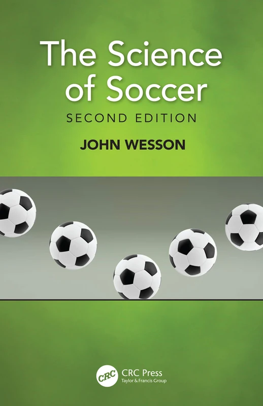 CRC Press - The Science of Soccer (Discovering Physics) Book
