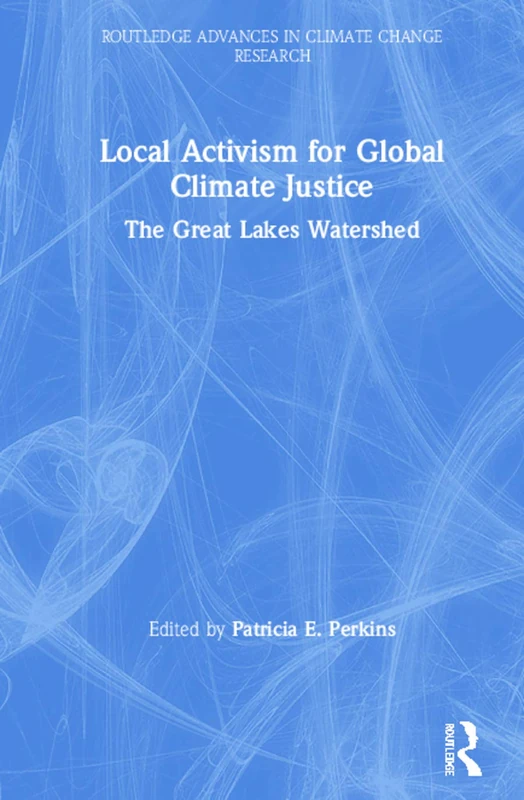 Routledge Local Activism for Global Climate Justice Book