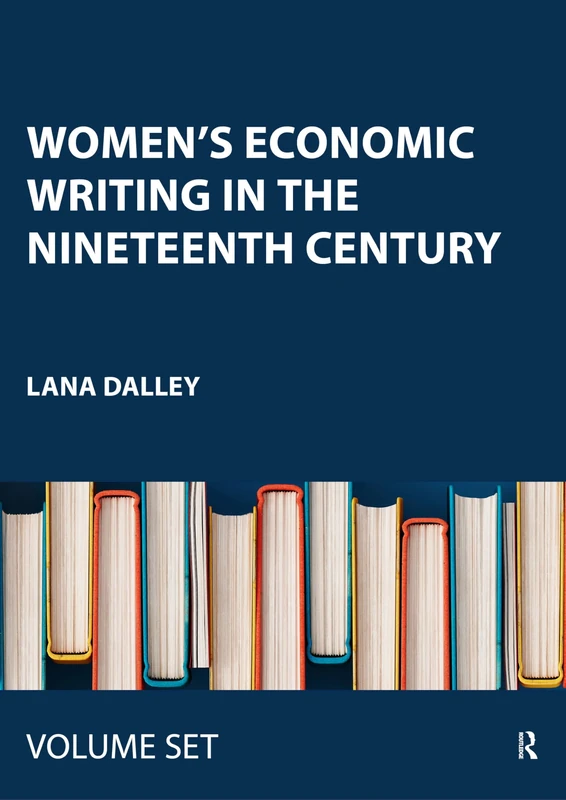 Women’s Economic Writing in the Nineteenth Century