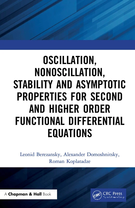 CRC Press: Higher Order Functional Differential Equations Book