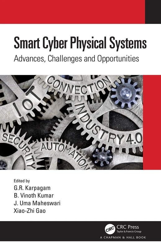 CRC Press Smart Cyber Physical Systems - Advances and Challenges