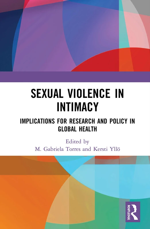 Routledge - Sexual Violence in Intimacy Research and Policy