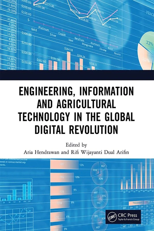 Engineering, Information and Agricultural Technology in the Global Digital Revolution: Proceedings of the 1st International Conference on Civil ... 2019), July 10, 2019, Semarang, Indonesia