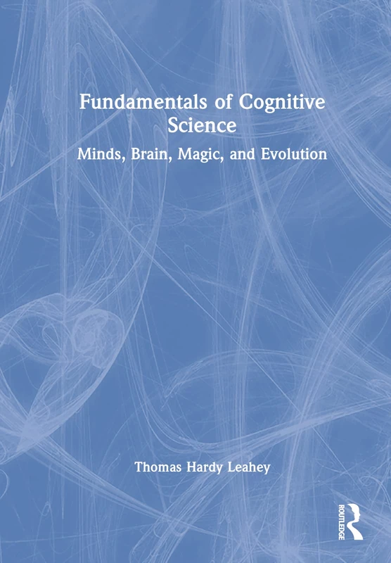 Routledge Fundamentals of Cognitive Science - Academic Book