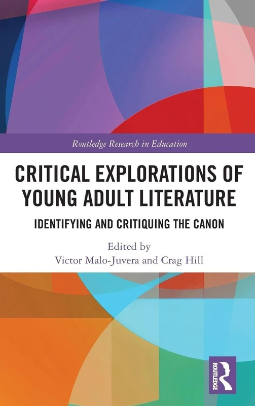 Routledge Critical Explorations of Young Adult Literature