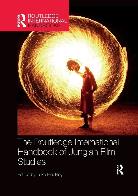 The Routledge International Handbook of Jungian Film Studies