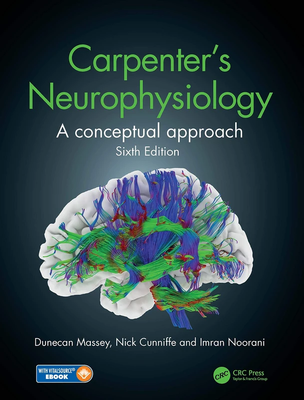 CRC Press Carpenter's Neurophysiology: A Conceptual Approach