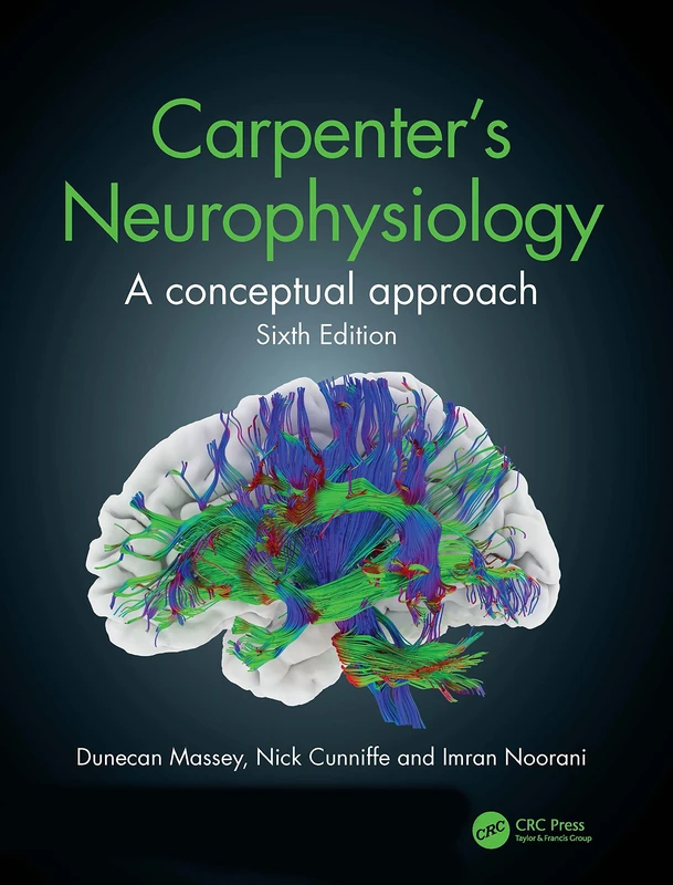 Carpenter's Neurophysiology: A Conceptual Approach - Image 1