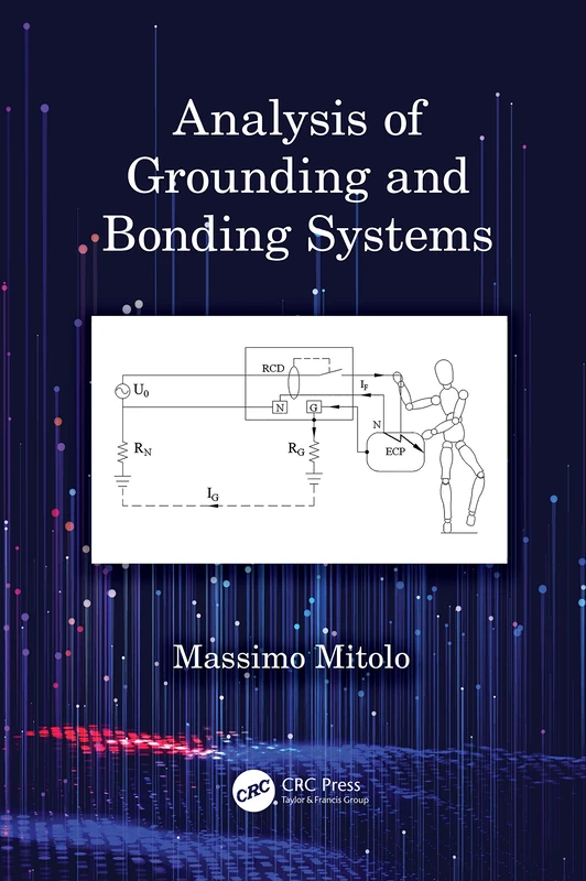 CRC Press - Analysis of Grounding and Bonding Systems