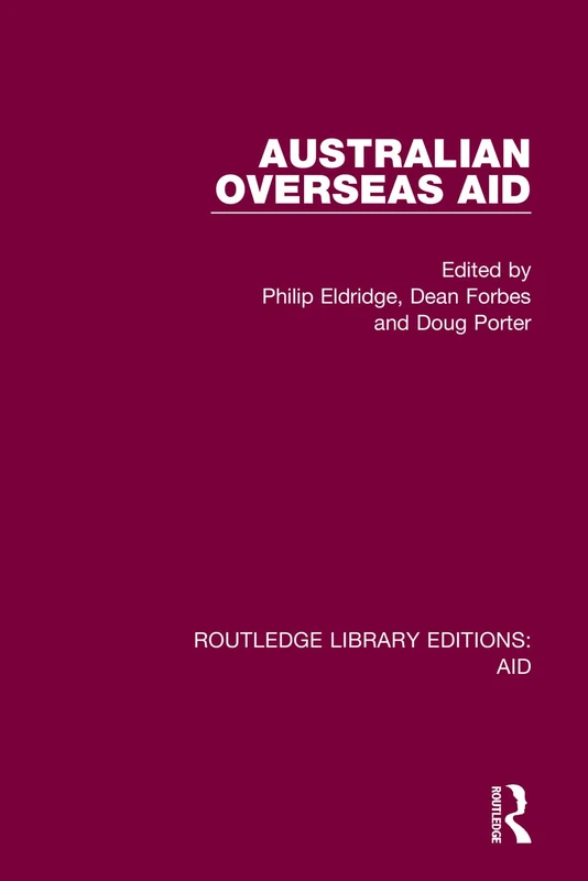 Routledge Australian Overseas Aid - Routledge Library Editions