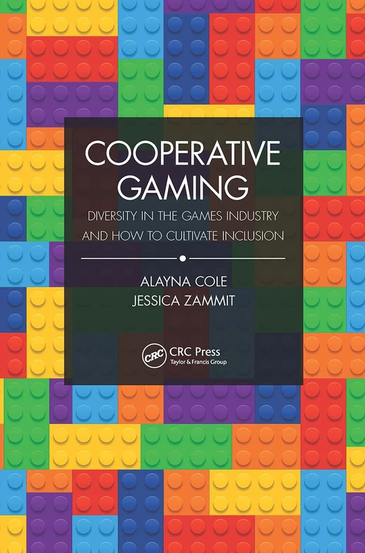 Cooperative Gaming: Diversity in the Games Industry and How to Cultivate Inclusion (ERROR)