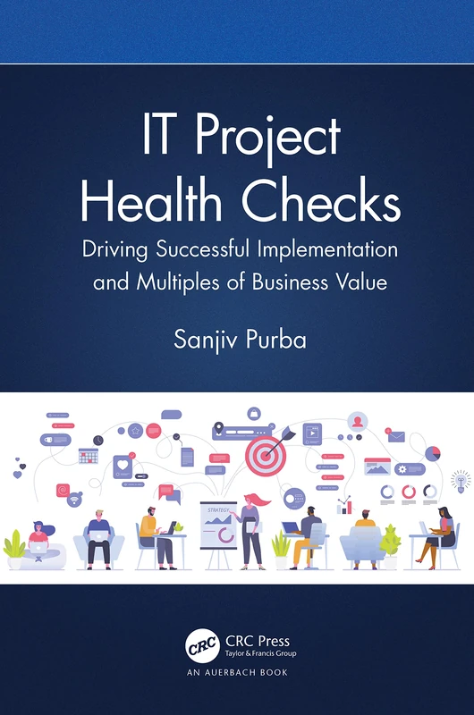 CRC Press IT Project Health Checks - Business Value Guide