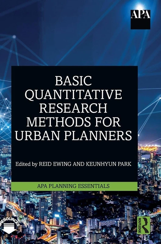 Routledge Basic Quantitative Research Methods for Urban Planners
