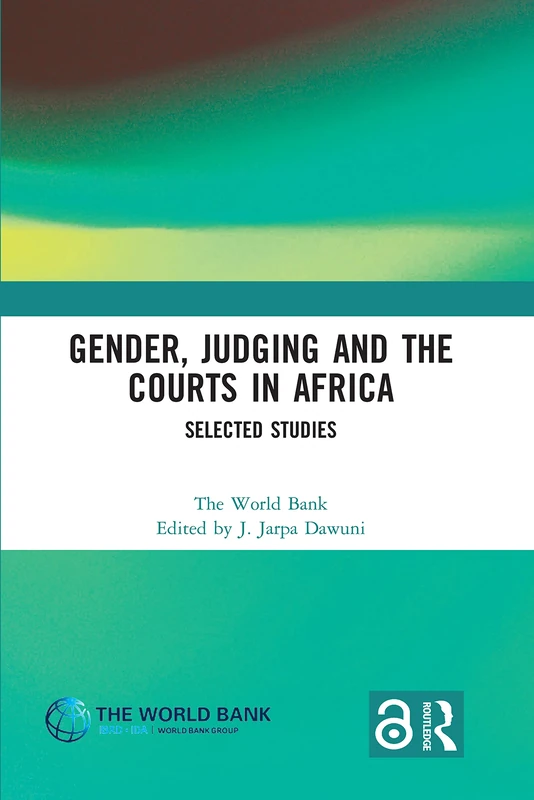 Routledge Gender, Judging and the Courts in Africa - Studies