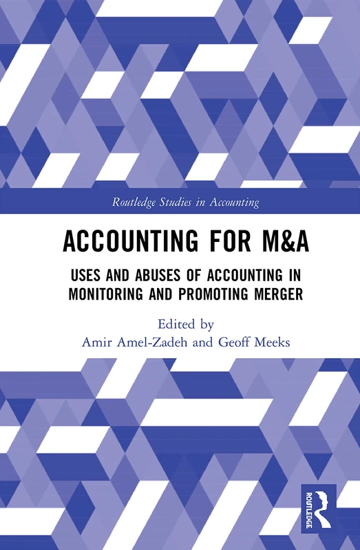 Routledge Accounting for M&A - Merger Monitoring Book