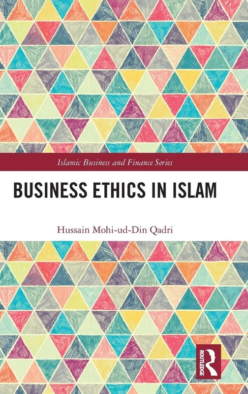 Routledge Business Ethics in Islam - Islamic Finance Book