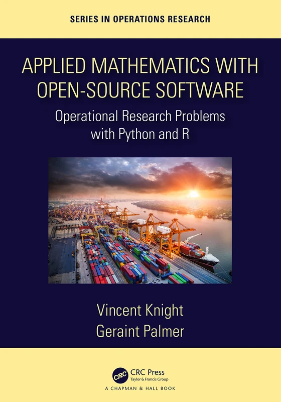 Applied Mathematics with Open-Source Software - CRC Press