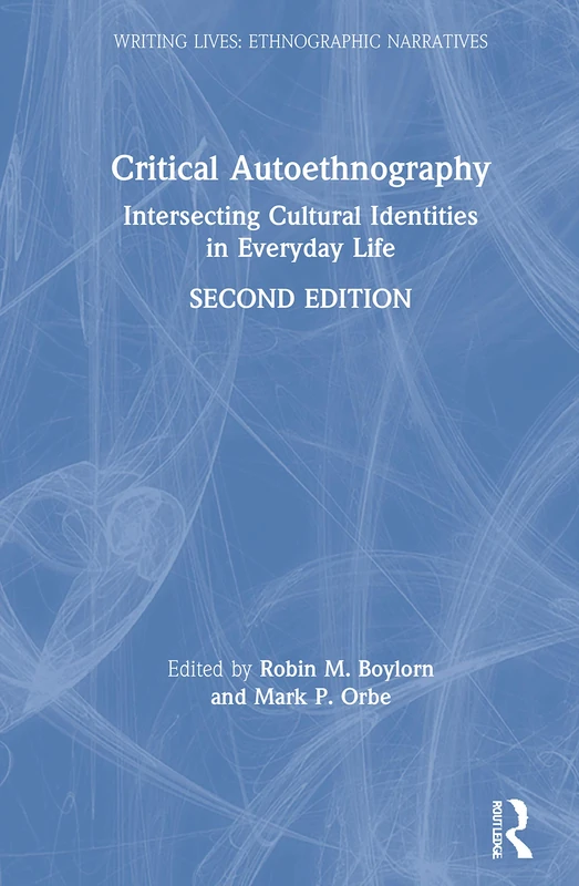 Routledge Critical Autoethnography - Intersecting Identities
