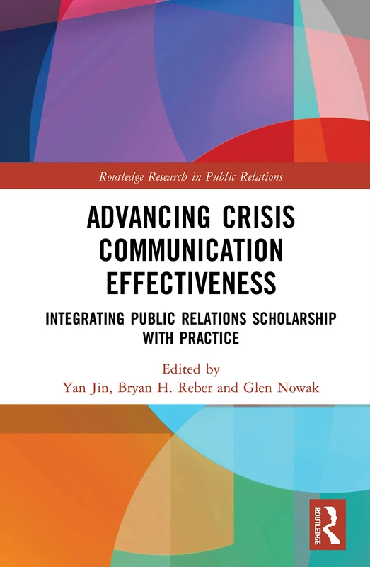 Routledge Advancing Crisis Communication Effectiveness Book