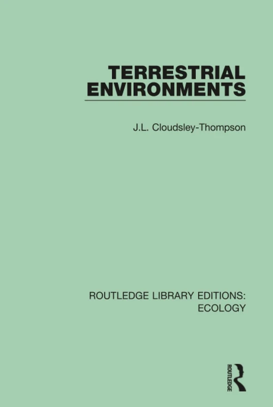 Routledge Terrestrial Environments - Ecology Library Edition