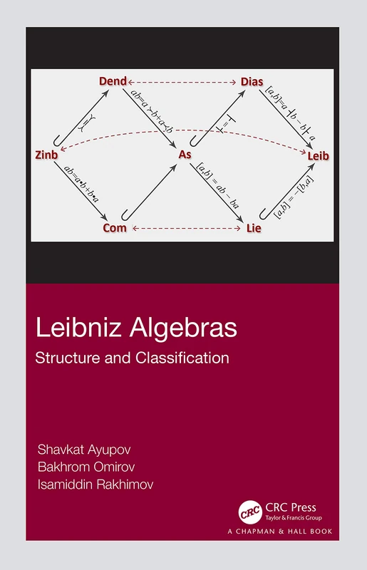 CRC Press Leibniz Algebras: Structure and Classification Book