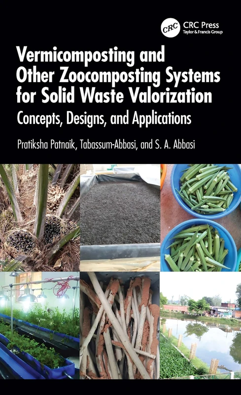 Vermicomposting and Other Zoocomposting Systems for Solid Waste Valorization: Concepts, Designs, and Applications