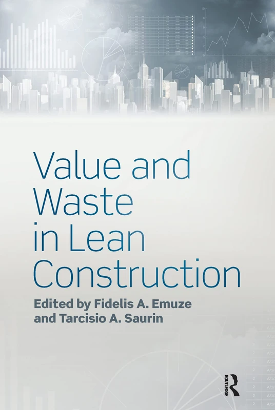 Value and Waste in Lean Construction - Image 1