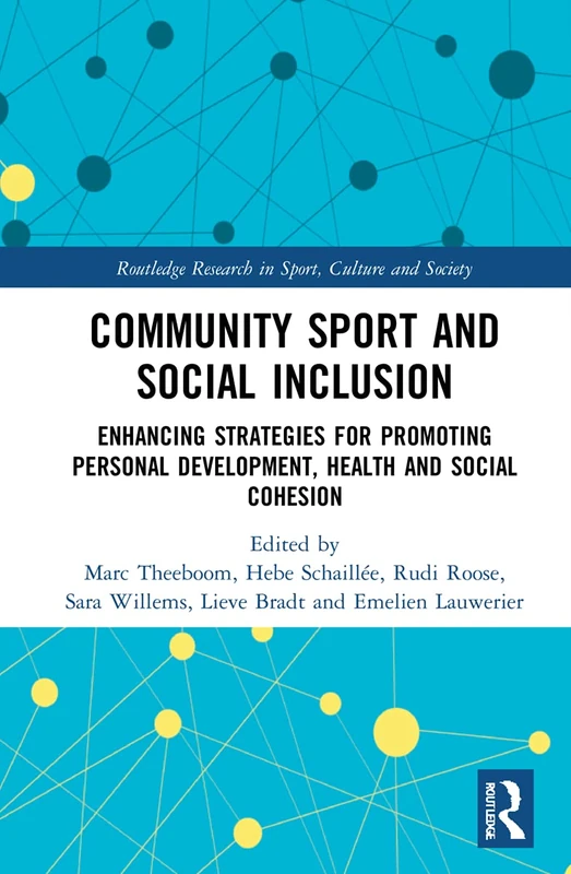 Routledge Community Sport and Social Inclusion Research Book