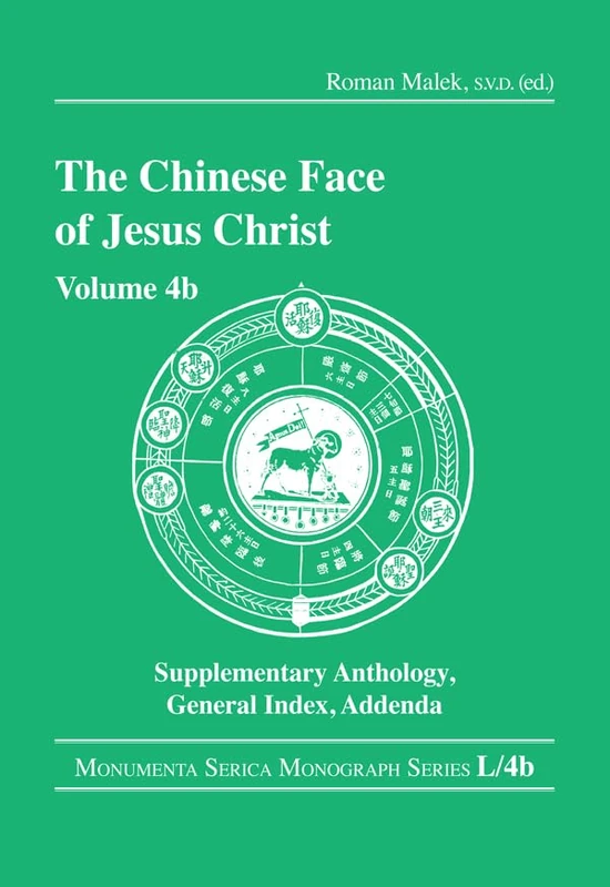 Routledge The Chinese Face of Jesus Christ Volume 4b Anthology