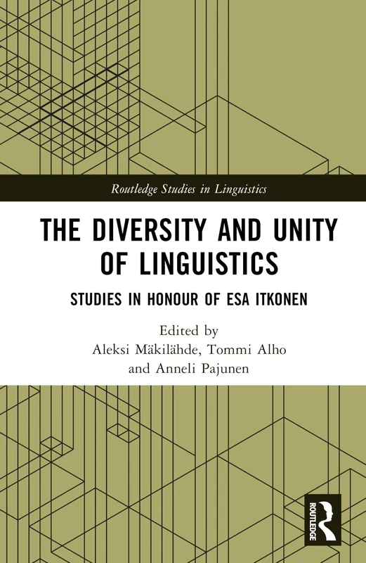 Routledge The Diversity and the Unity of Linguistics Book