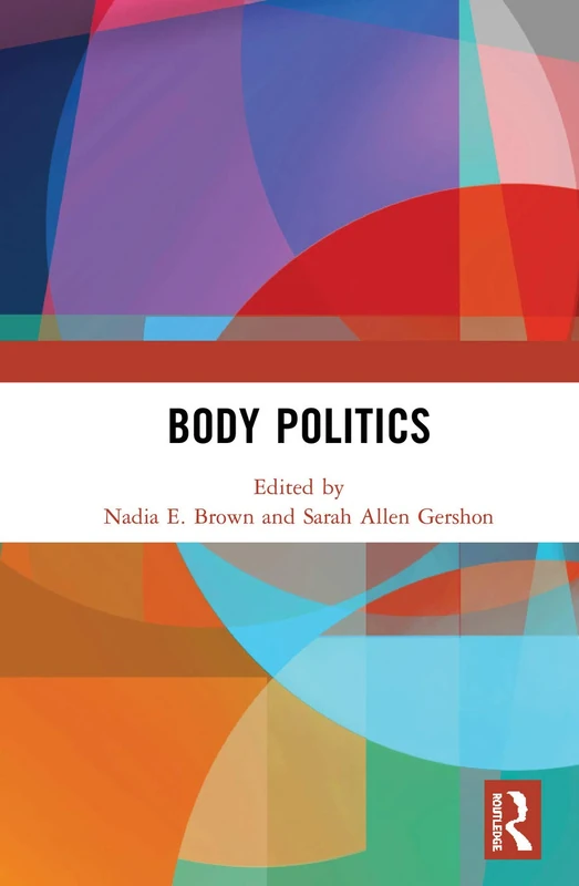 Routledge Body Politics - Political and Social Issues Book