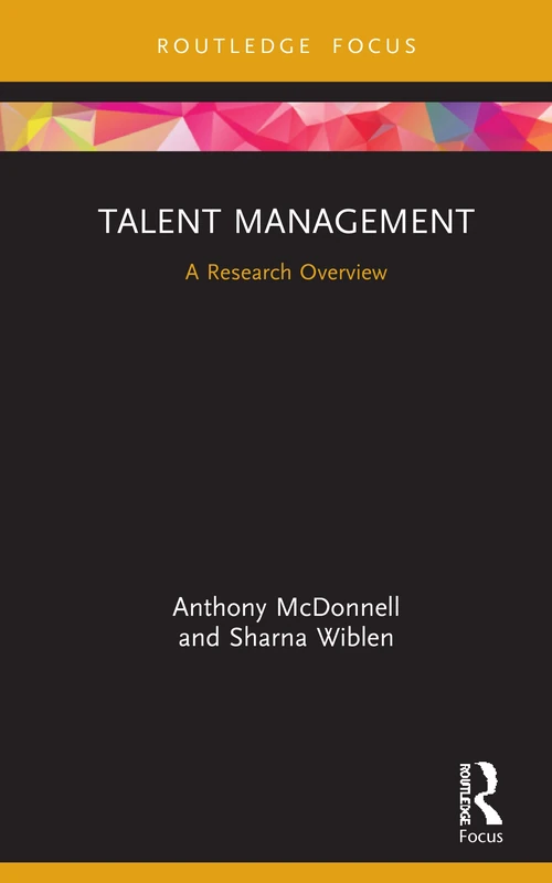 Talent Management: A Research Overview (State of the Art in Business Research)