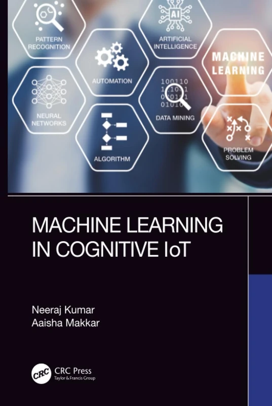 Machine Learning in Cognitive IoT