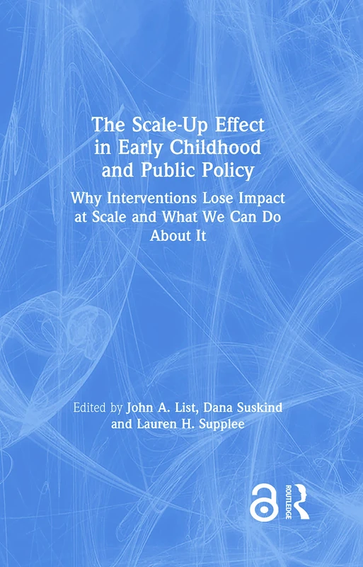 Routledge - The Scale-Up Effect in Early Childhood and Policy