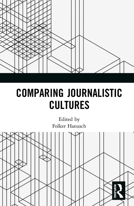 Routledge - Comparing Journalistic Cultures Book