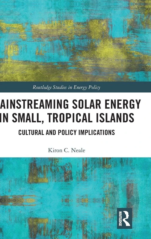 Routledge - Mainstreaming Solar Energy in Tropical Islands