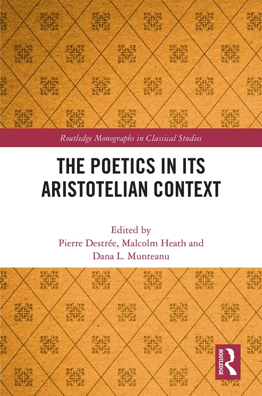 Routledge - The Poetics in its Aristotelian Context Book