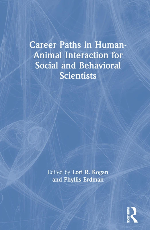 Career Paths in Human-Animal Interaction for Social and Behavioral Scientists - Image 1