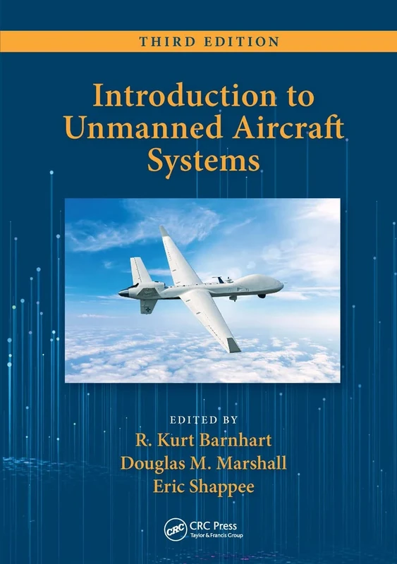 Introduction to Unmanned Aircraft Systems
