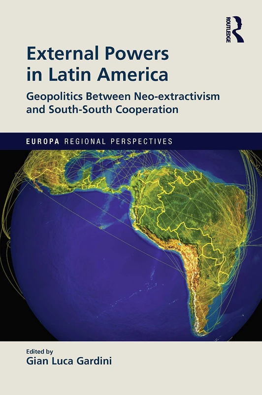 External Powers in Latin America - Routledge Geopolitics Book - Image 1