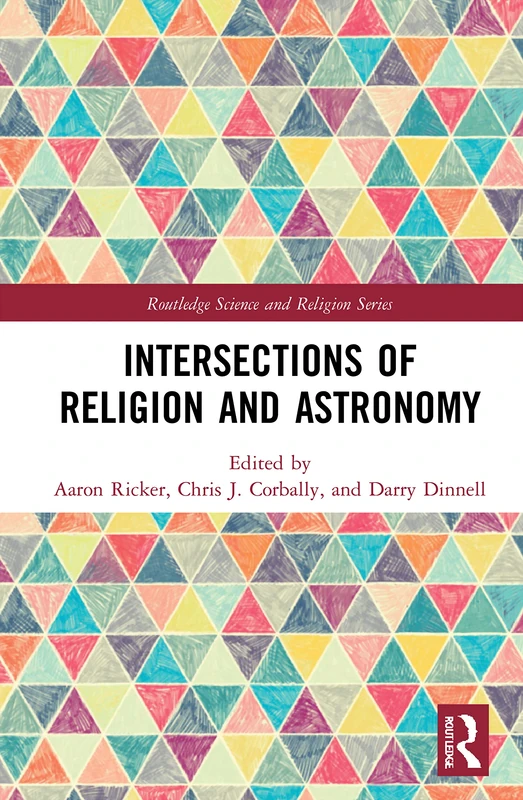 Routledge Intersections of Religion and Astronomy Book