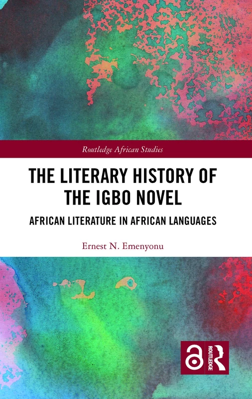 The Literary History of the Igbo Novel: African Literature in African Languages (Routledge African Studies) - Image 1