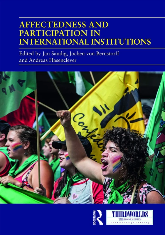 Routledge - Affectedness and Participation in International Institutions