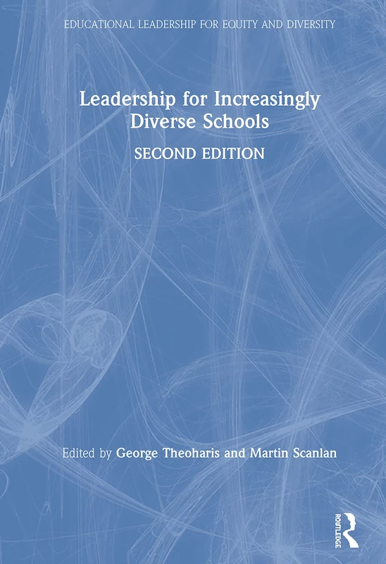 Routledge Leadership for Increasingly Diverse Schools Book